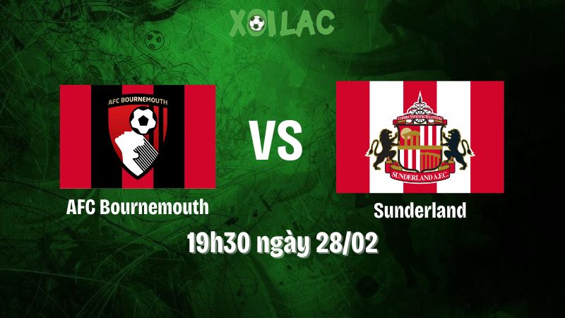 Nhận Định Bóng Đá Afc Bournemouth Vs Sunderland